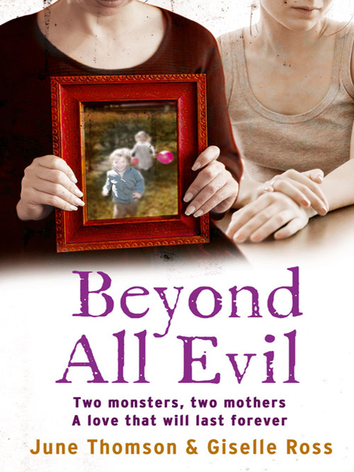 Title details for Beyond All Evil by June Thomson - Available